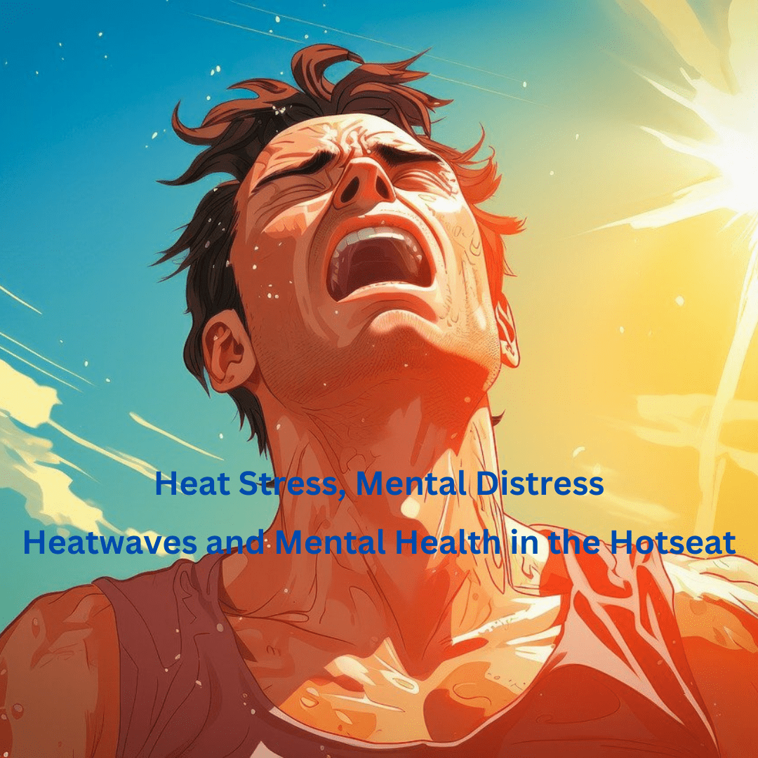 How extreme heat effects mental health